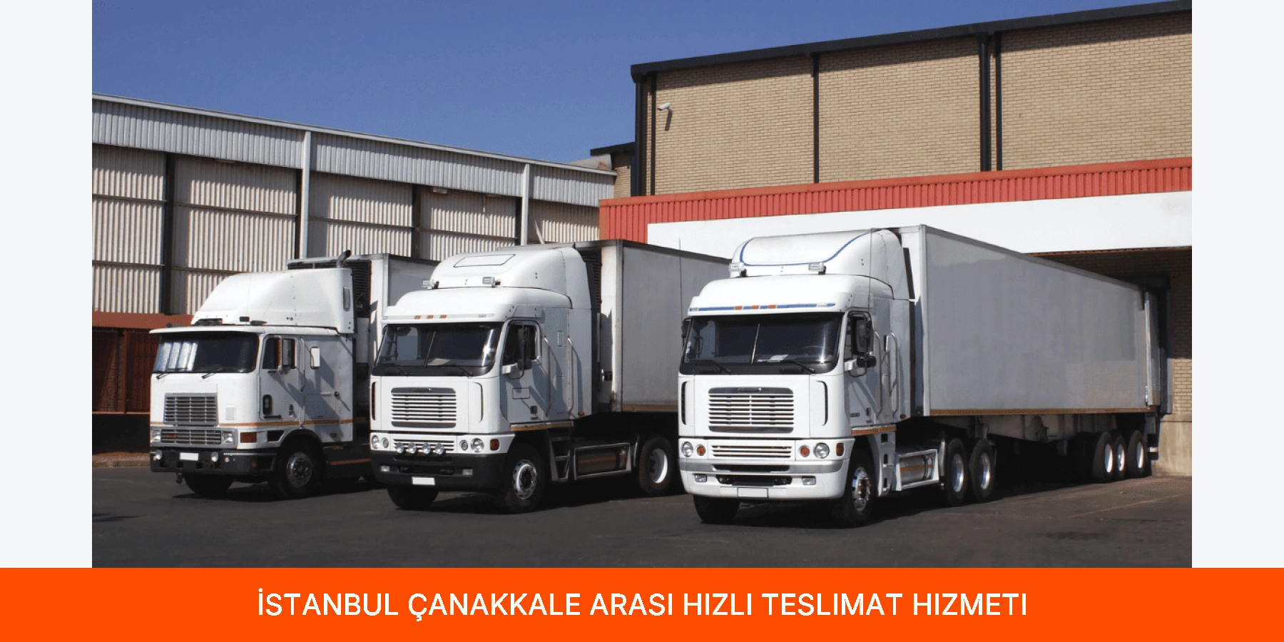 İstanbul Çanakkale Arası Hızlı Teslimat Hizmeti