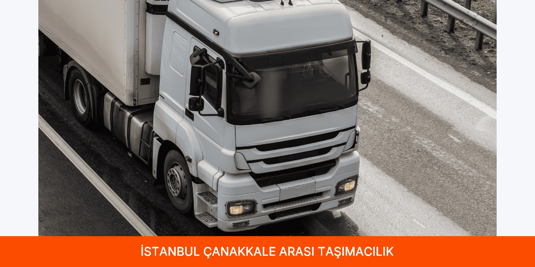 İstanbul Çanakkale Arası Taşımacılık